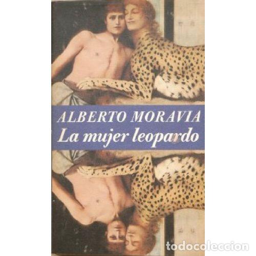 Libros: LA MUJER LEOPARDO - ALBERTO MORAVIA - Foto 1