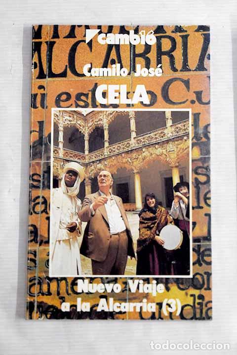 Libros: Nuevo viaje a la Alcarria, tomo III.- Cela, Camilo Jos&eacute;