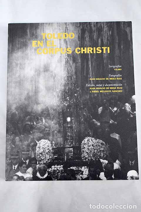 Libros: Toledo en el Corpus Christi - Foto 1