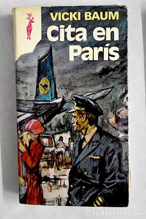 Libros: Cita en Paris: Baum, Vicki.- Baum, Vicki - Foto 1