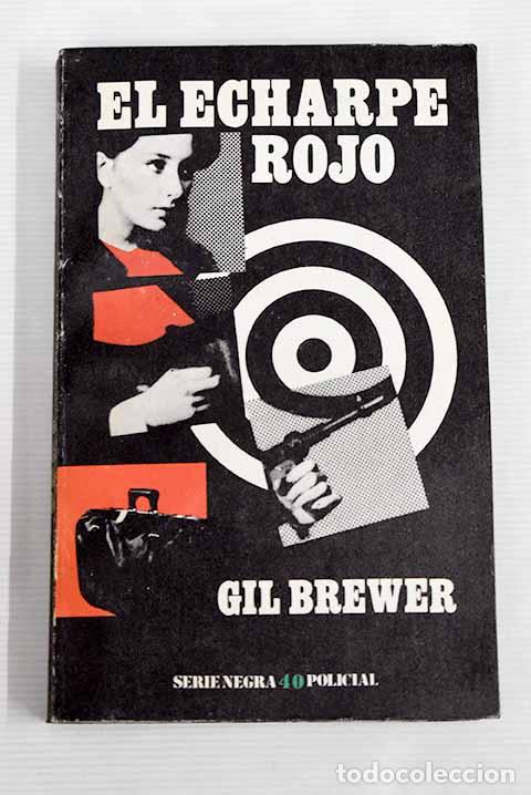 Libros: El echarpe rojo: Brewer, Gil.- Brewer, Gil - Foto 1