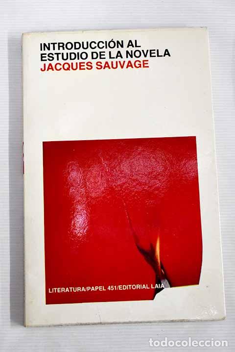 Libros: Introducci&oacute;n al estudio de la novela.- Souvage, Jacques - Foto 1