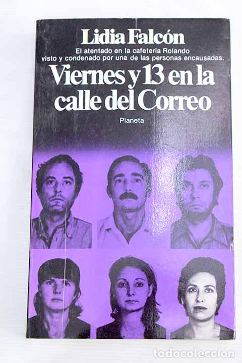 Libros: Viernes y 13 en la calle del Correo.- Falc&oacute;n, Lidia - Foto 1