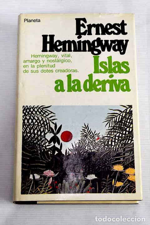 Libros: Islas a la deriva: Hemingway, Ernest.- Hemingway, Ernest - Foto 1