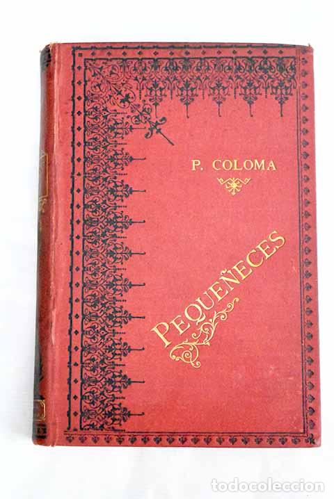 Libros: Peque&ntilde;eces: Coloma, Luis.- Coloma, Luis - Foto 1