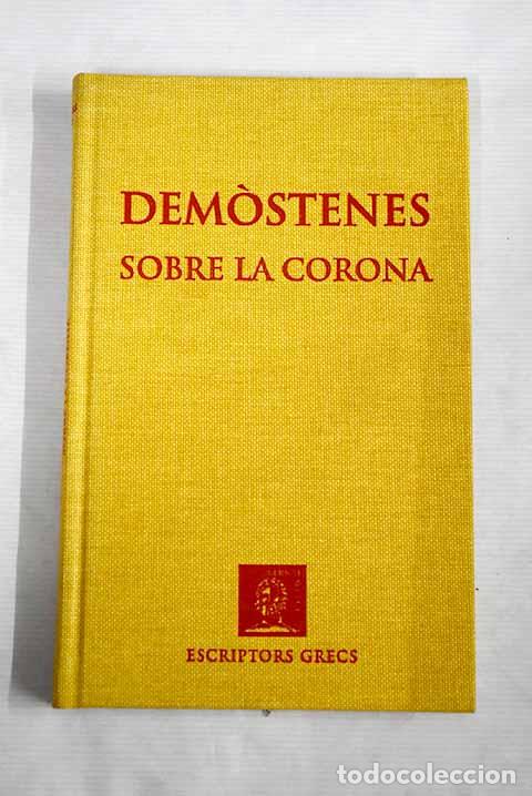 Libros: Sobre la corona: Dem&oacute;stenes.- Dem&oacute;stenes - Foto 1