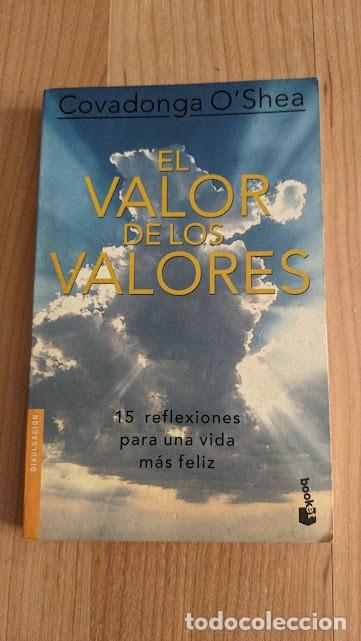 Libros: EL VALOR DE LOS VALORES COVADONGA OSHEA - Foto 1