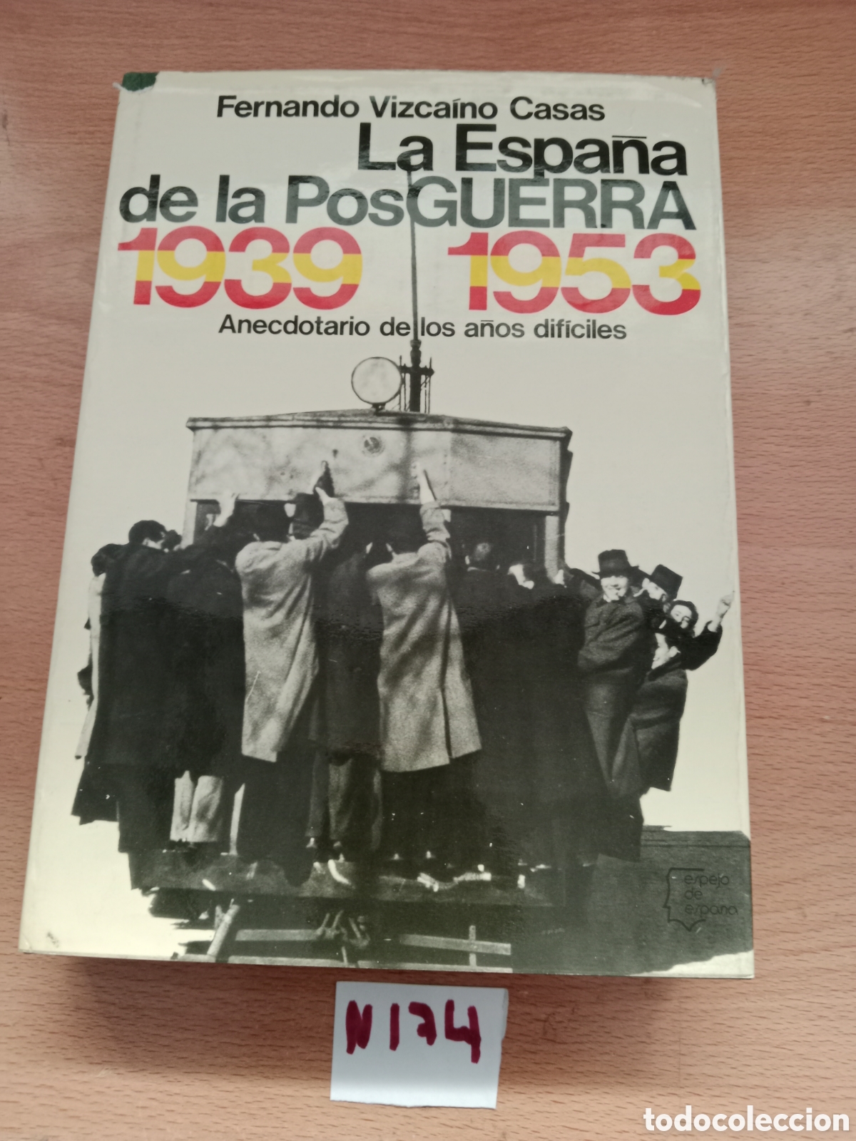 Libros: La Espa&ntilde;a de la posguerra 1999 1995 - Foto 1