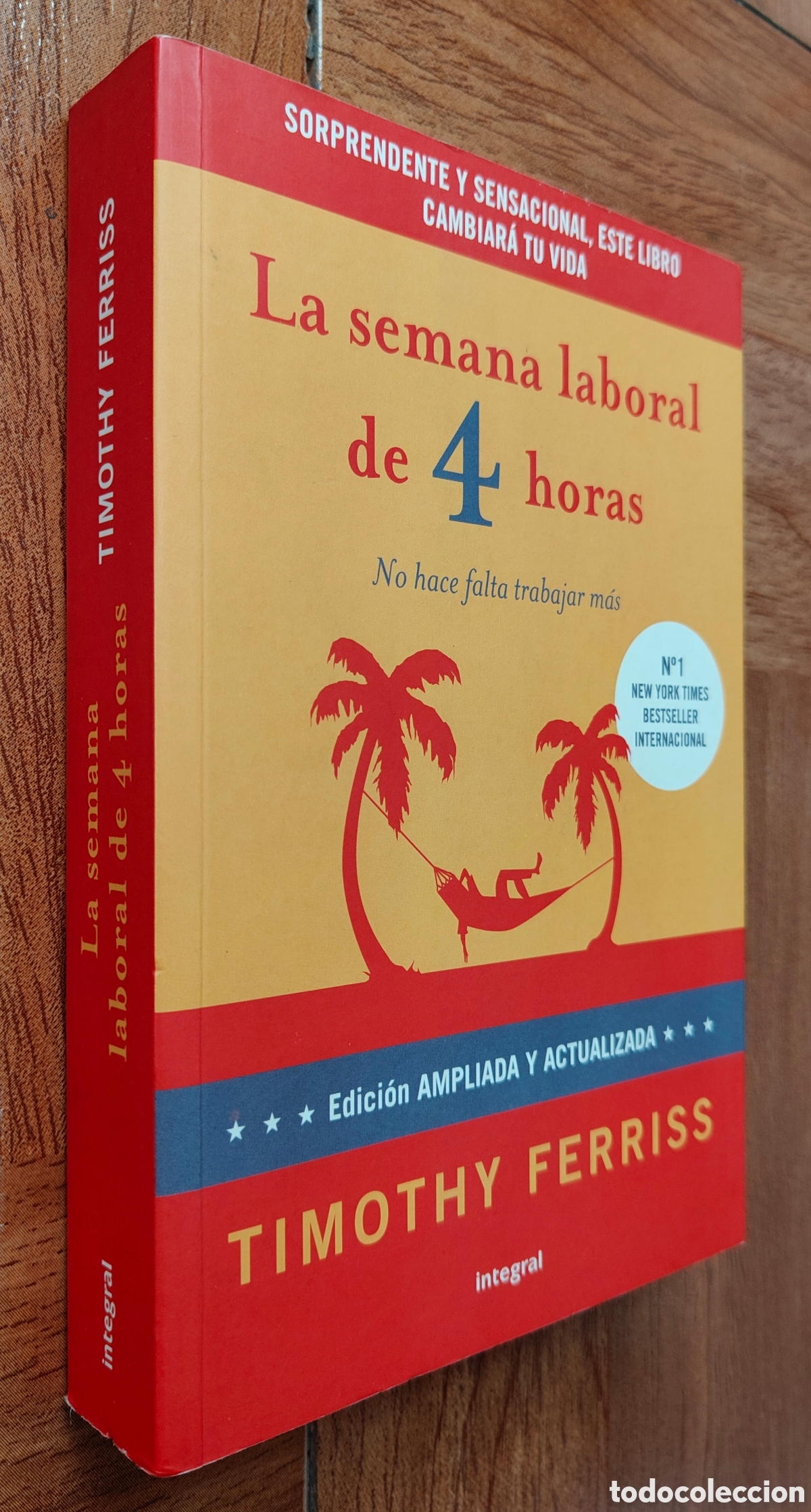 Libros: La Semana Laboral de 4 Horas - Timothy Ferris - Foto 1