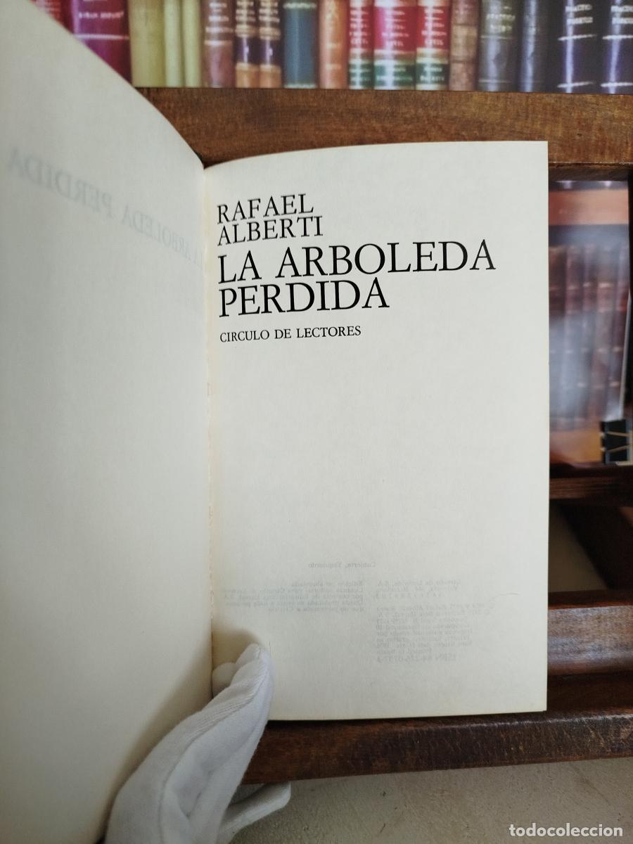 Libros: La arboleda perdida - Alberti, Rafael (1902-1999) - Foto 3