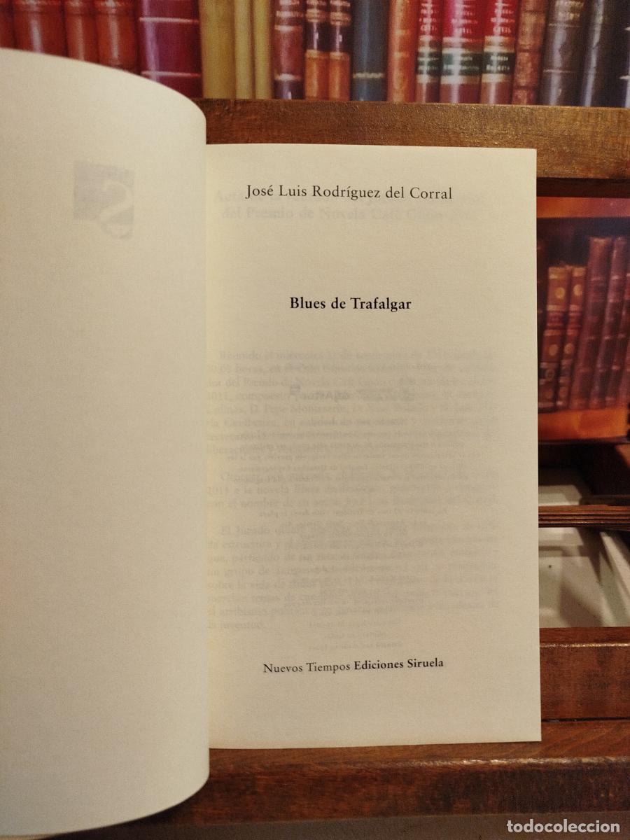 Libros: Blues de Trafalgar - Rodr&iacute;guez del Corral, Jos&eacute; Luis - Foto 4