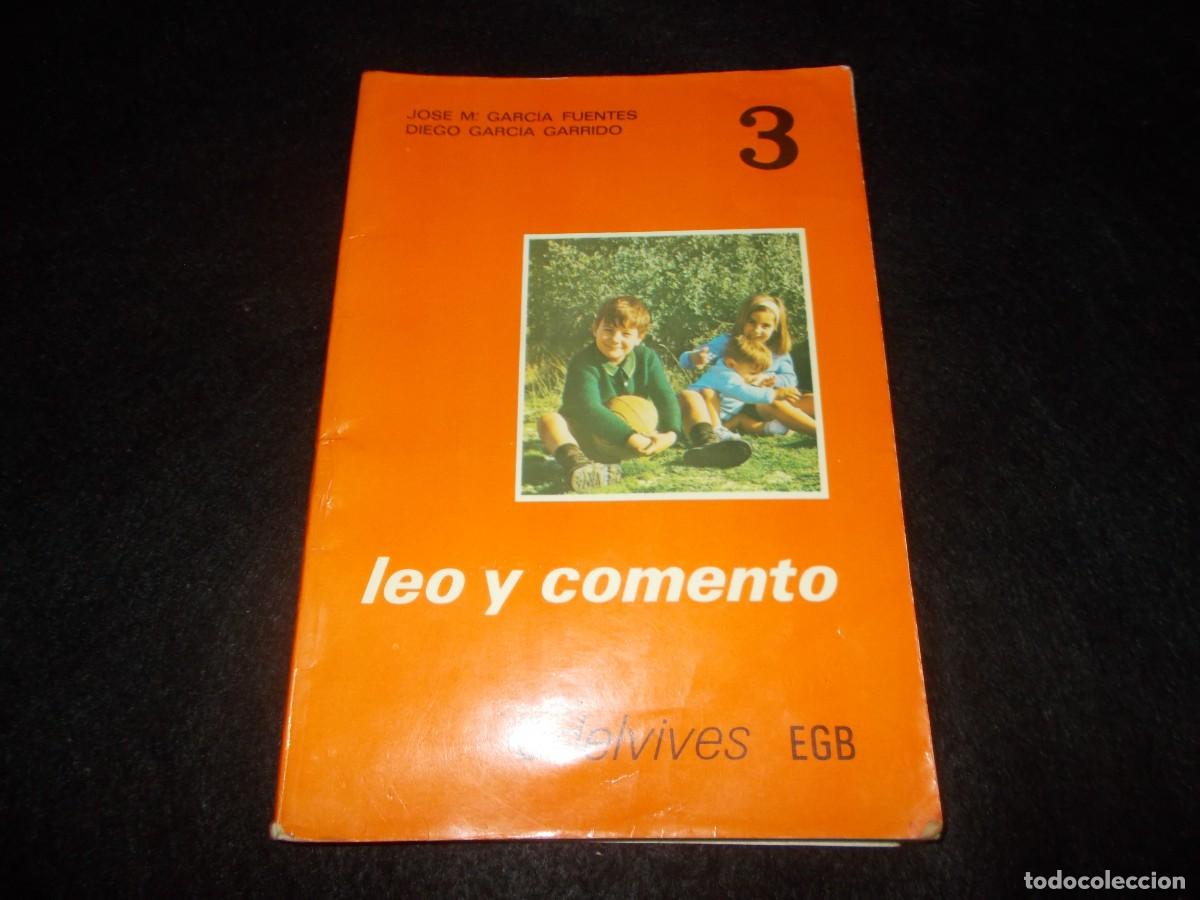 Libros: LEO Y COMENTO 3 EGB 3&ordm; E.G.B. Edelvives 1974. Libro de Texto Escolar Colegio - Foto 1