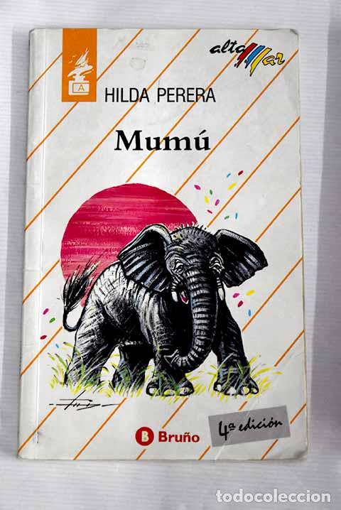 Libros: Mum&uacute;: Perera, Hilda: Bru&ntilde;o..- Perera, Hilda - Foto 1
