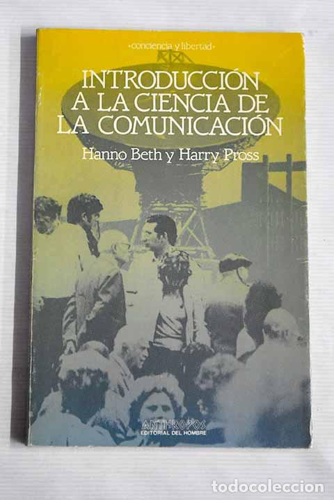 Libros: Introducci&oacute;n a la ciencia de la comunicaci&oacute;n.- Beth, Hanno - Foto 1