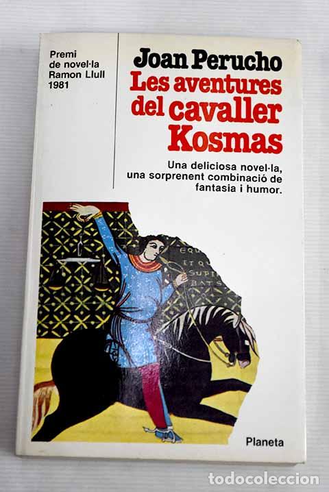 Libros: Les aventures del cavaller Kosmas.- Perucho, Juan - Foto 1