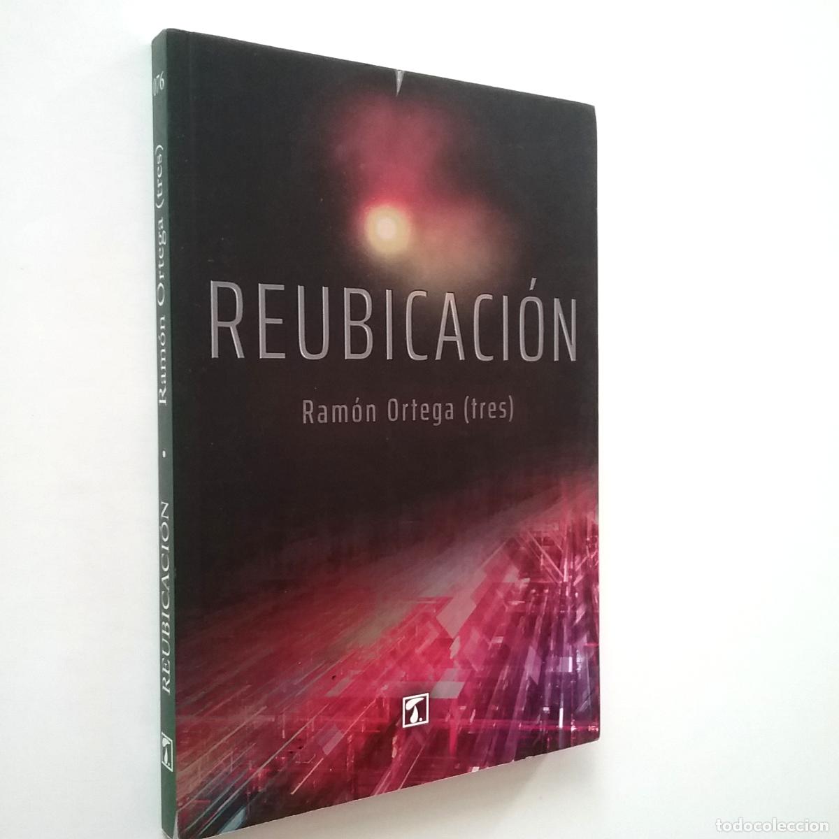Libros: Ram&oacute;n Ortega (tres) - Reubicaci&oacute;n - Foto 1
