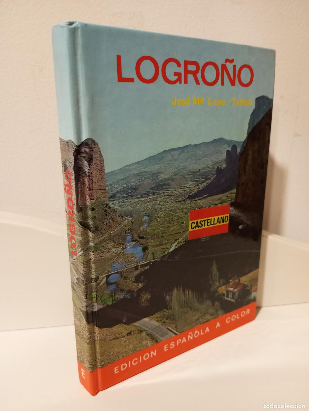 Libros: LOGRO&Ntilde;O - Lope Toledo, Jose M&ordf; - Foto 1