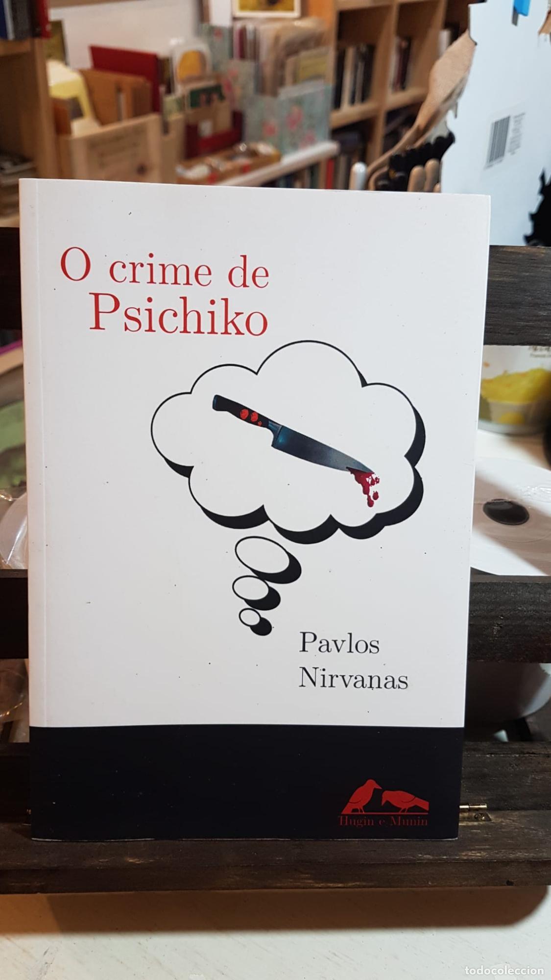 Libros: O CRIME DE PSICHIKO - Pavlos Nirvanas - Foto 1