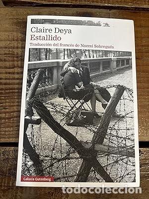 Libros: Estallido (Spanish Edition) Deya, Claire - Foto 1