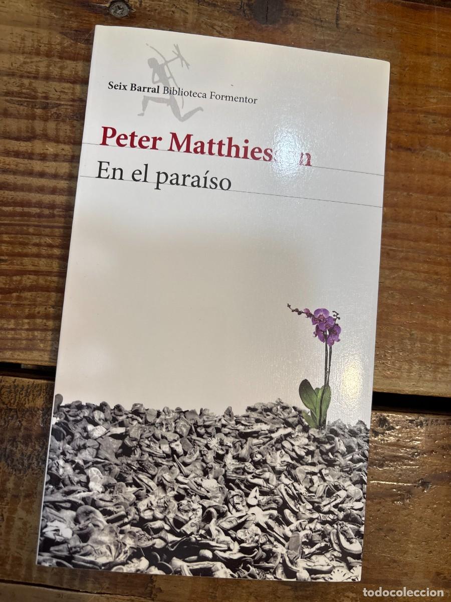 Libros: En el para&iacute;so Matthiessen, Peter - Foto 1