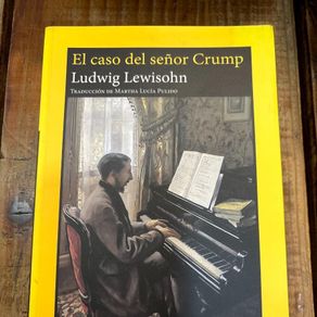 Ludwig Lewisohn El Caso Del Se or Crump 2021 Compra Venta En Ludwig Lewisohn El Caso Del Se or Crump 2021 Compra Venta En