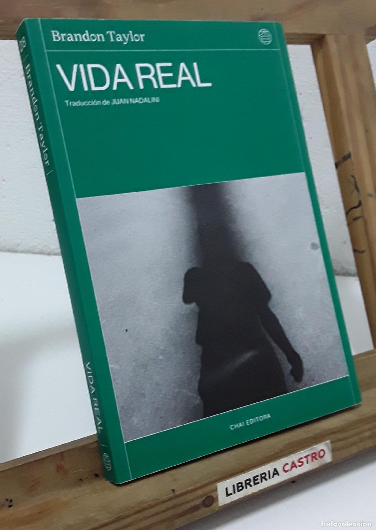 Libros: Vida real - Brandon Taylor. - Foto 1