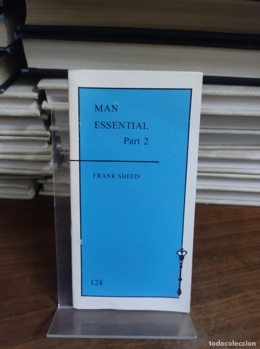 Libros: MAN ESSENTIAL PART 2 FRANK SHEED - Foto 1