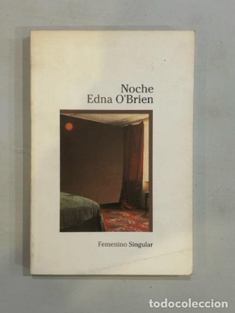 Libros: Edna OBrien - Noche - Foto 1
