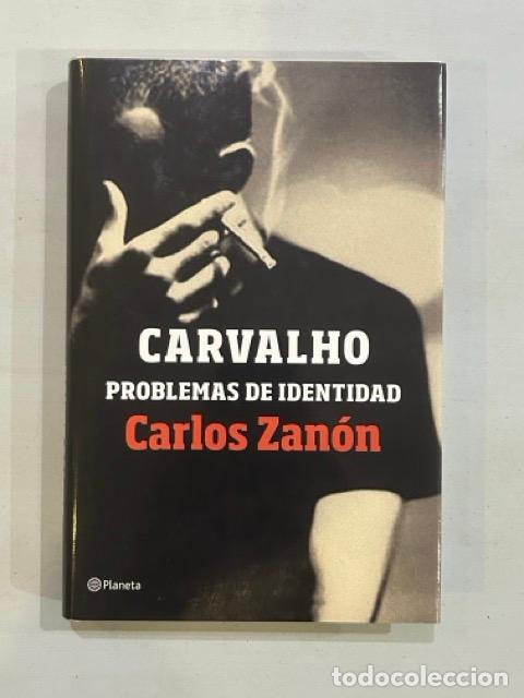 Libros: Carlos Zan&oacute;n - Carvalho. Problemas de identidad - Foto 1