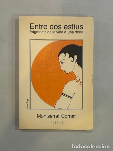 Libros: Montserrat Cornet - Entre dos estius - Foto 1