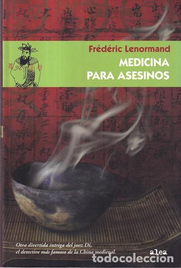 Libros: Medicina para asesinos - Fr&eacute;d&eacute;ric Lenormand - Foto 1