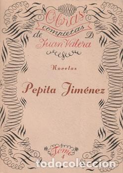 Libros: Pepita Jim&eacute;nez - Juan Valera - Foto 1