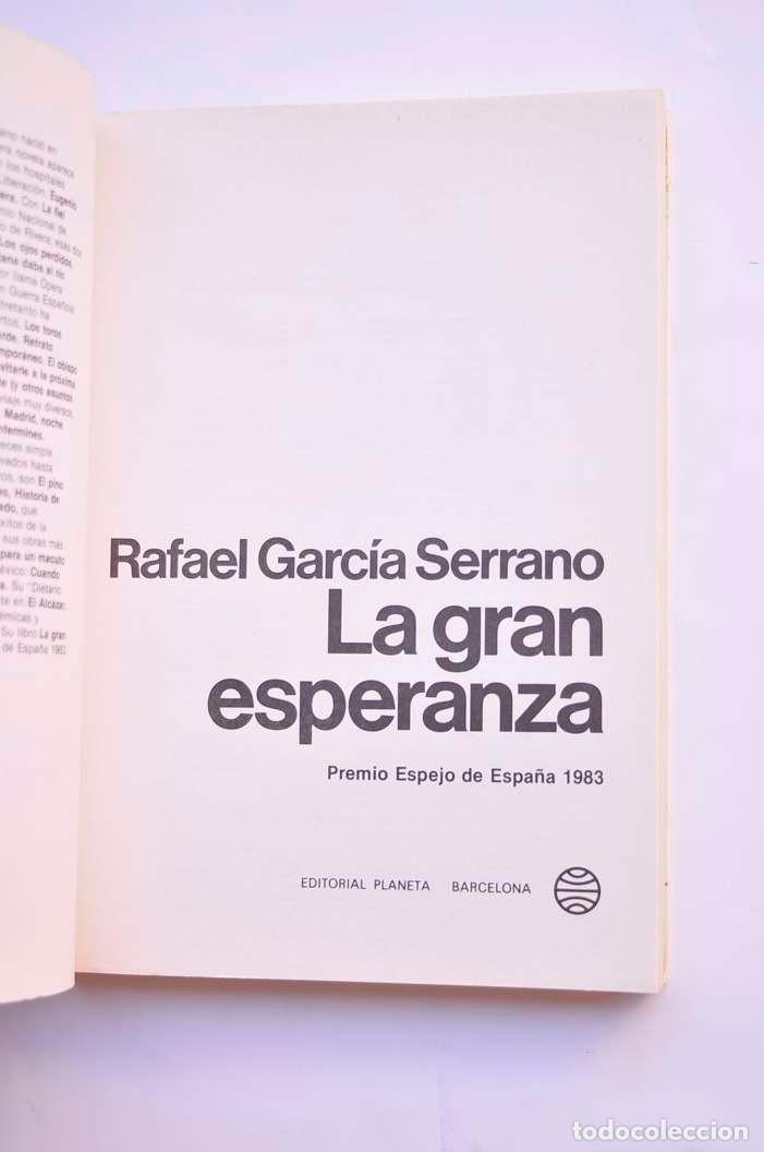 Libros: La gran esperanza - GARC&Iacute;A SERRANO, Rafael - Foto 2