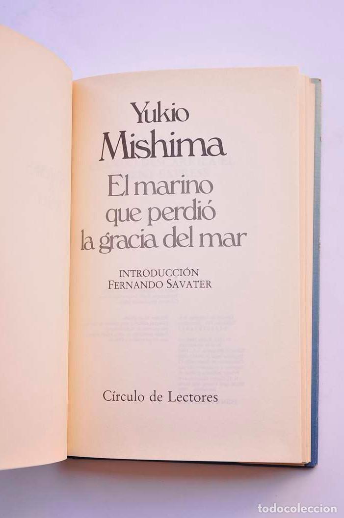Libros: El marino que perdi&oacute; la gracia del mar - MISHIMA, Yukio - Foto 3