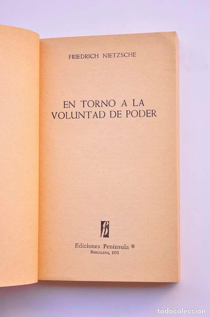 Libros: En torno a la voluntad de poder - NIETZSCHE, Friedrich - Foto 2