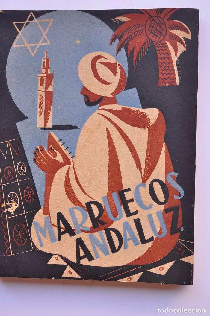 Libros: Marruecos andaluz - GIL BENUMEYA, Rodolfo - Foto 3
