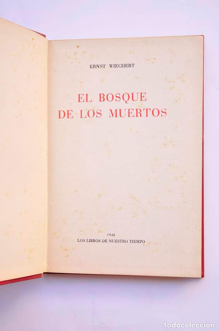 Libros: El bosque de los muertos - WIECHERT, Ernst - Foto 2