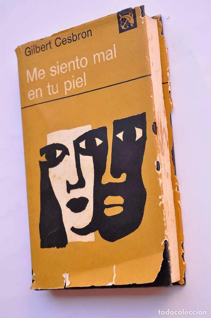 Libros: Me siento mal en tu piel - CESBRON, Gilbert - Foto 4