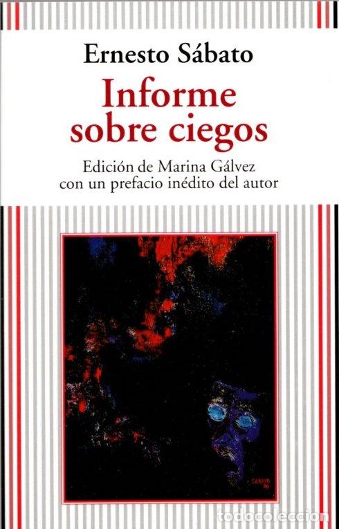 Libros: Informe sobre ciegos - S&aacute;bato, Ernesto - Foto 1