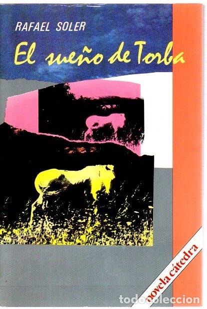 Libros: El sue&ntilde;o de Torba - Soler, Rafael - Foto 1