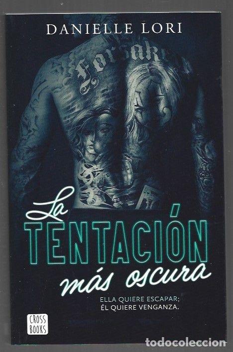 Libros: TENTACION MAS OSCURA - LA - LORI, DANIELLE - Foto 1