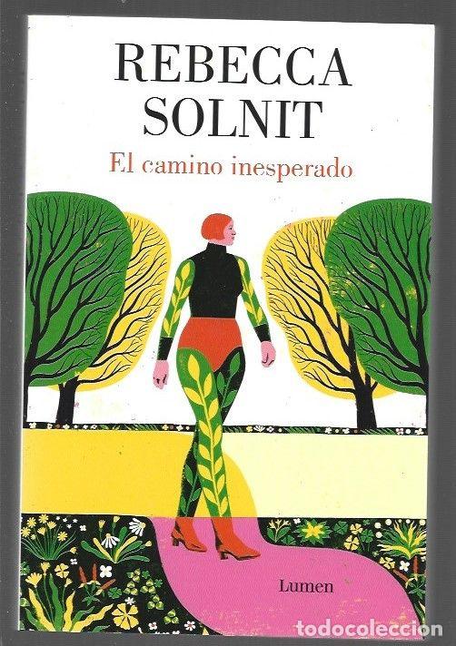 Libros: CAMINO INESPERADO - EL - SOLNIT, REBECCA - Foto 1
