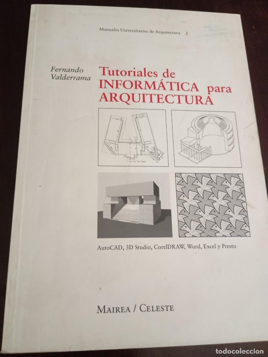 Libros: Tutoriales de inform&aacute;tica para arquitectura - Foto 1