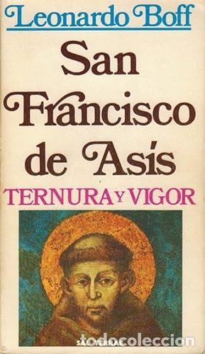 Libros: San Francisco de As&iacute;s. - Boff, Leonardo. TDK975 - Foto 1