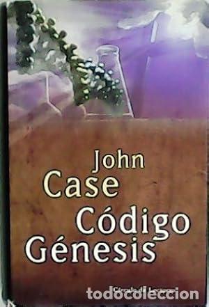 Libros: C&oacute;digo G&eacute;nesis. - John Case. TDK975 - Foto 1