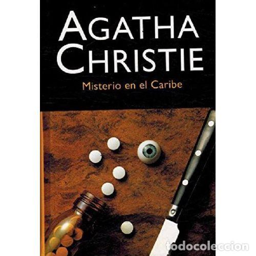 Libros: MISTERIO EN EL CARIBE - AGATHA CHRISTIE - Foto 1