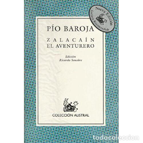 Libros: ZALACAIN EL AVENTURERO - PIO BAROJA - Foto 1