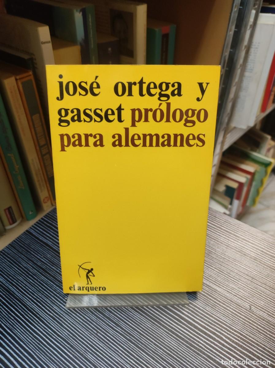 Libros: Pr&oacute;logo para alemanes. Jos&eacute; Ortega y Gasset - Foto 1