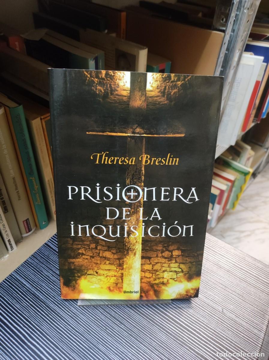 Libros: PRISIONERA DE LA INQUISICION THERESA BRESLIN - Foto 1