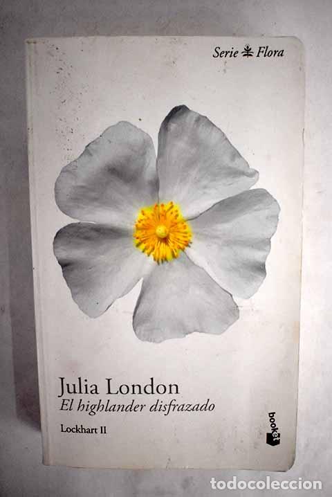 Libros: El highlander disfrazado.- London, Julia - Foto 1